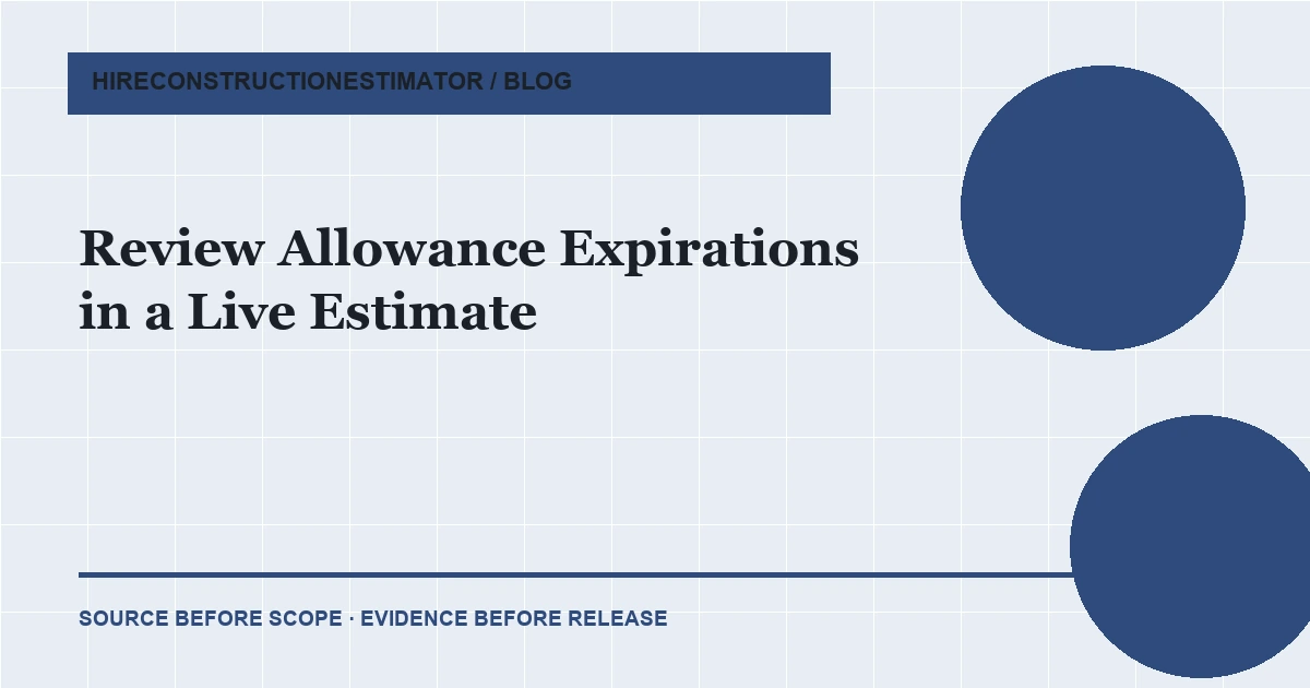 Review Allowance Expirations in a Live Estimate article thumbnail