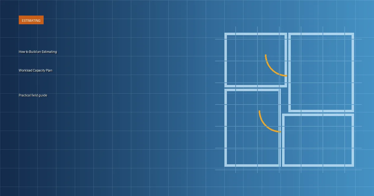 How to Build an Estimating Workload Capacity Plan article thumbnail