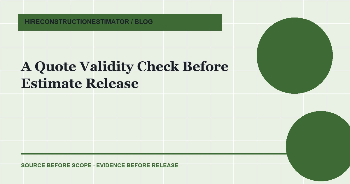 A Quote Validity Check Before Estimate Release article thumbnail