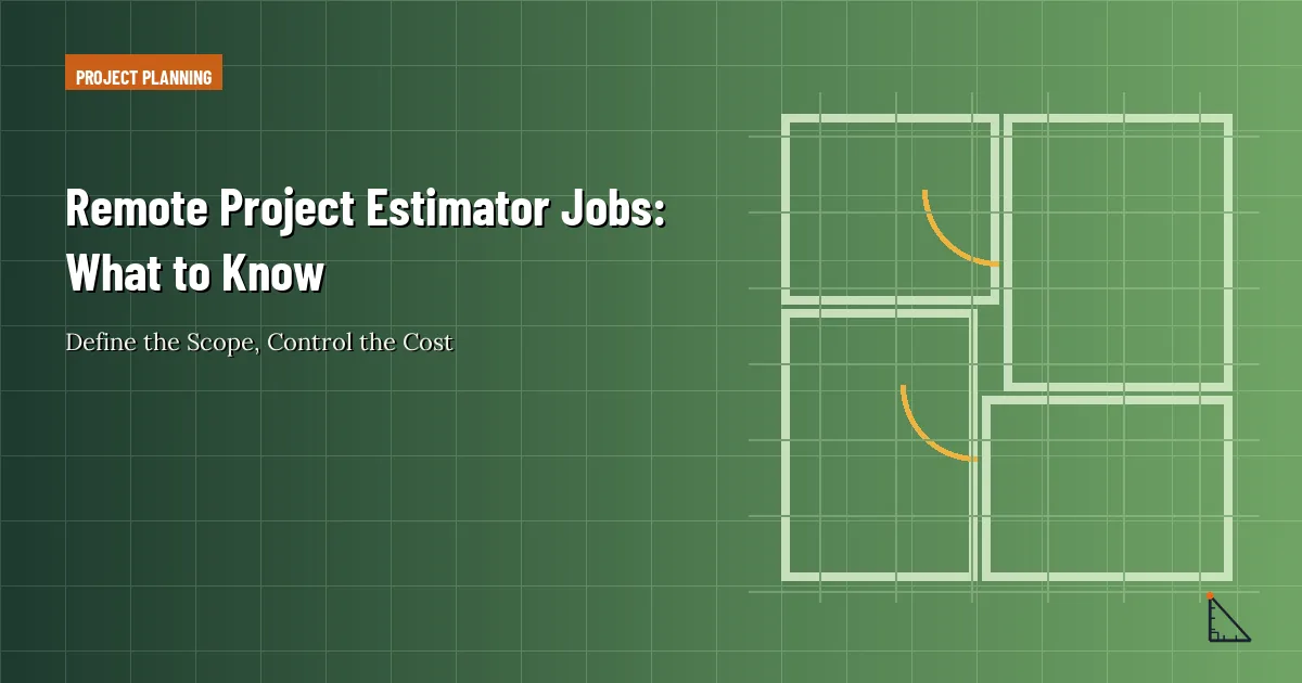 Remote Project Estimator Jobs article thumbnail