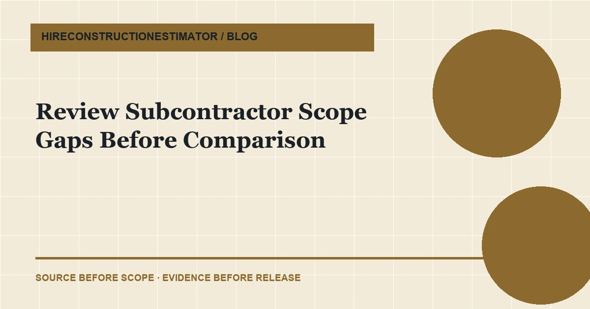Review Subcontractor Scope Gaps Before Comparison article thumbnail