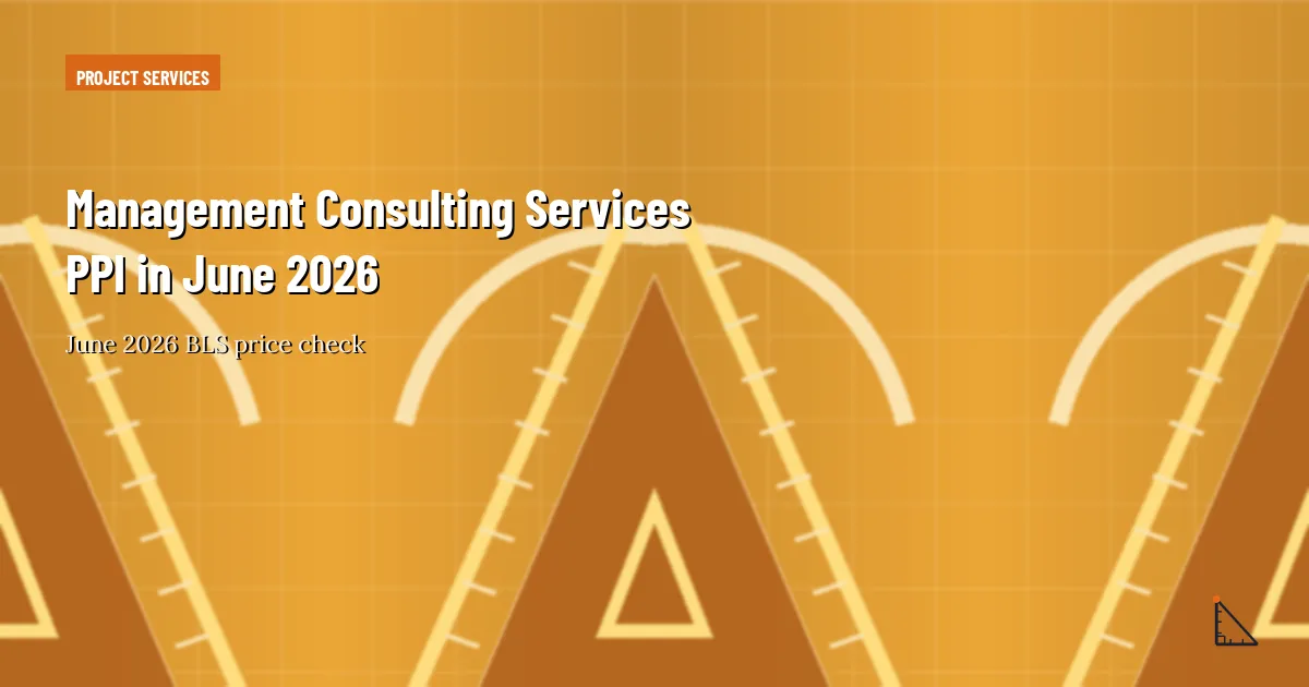 Management Consulting Services PPI in June 2026 thumbnail