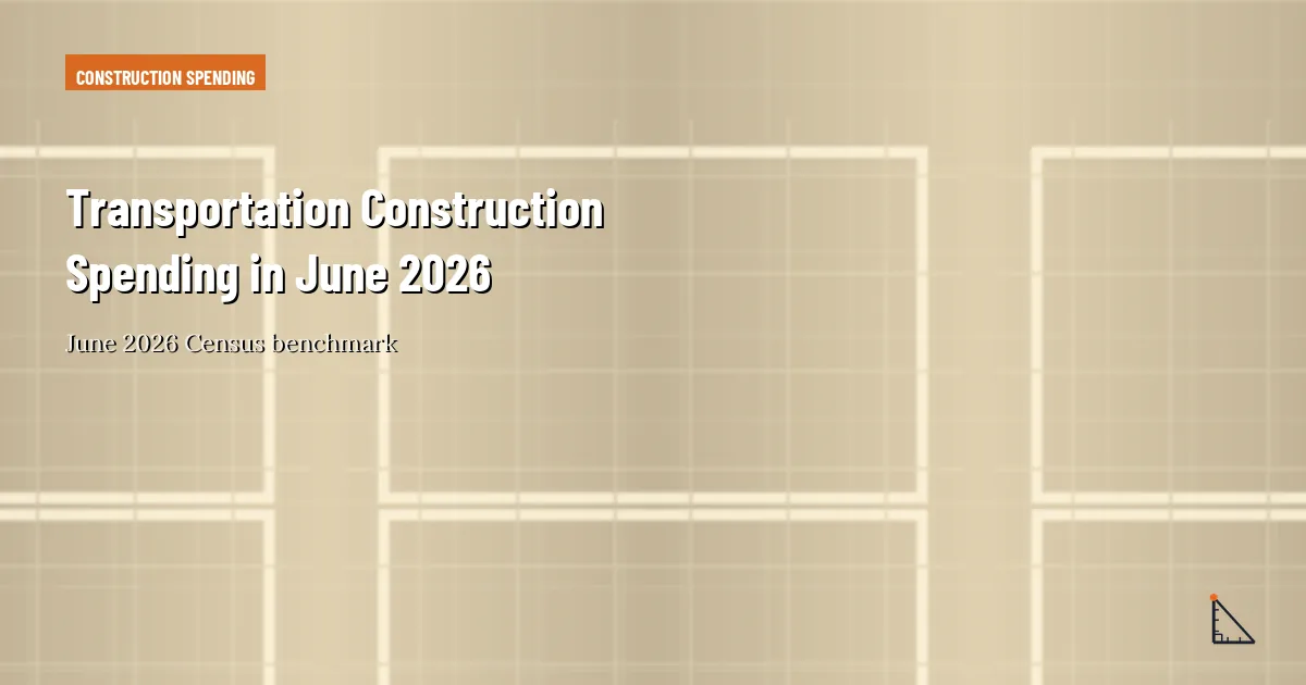 Transportation, Water, and Waste Construction Balance in June 2026 construction research thumbnail